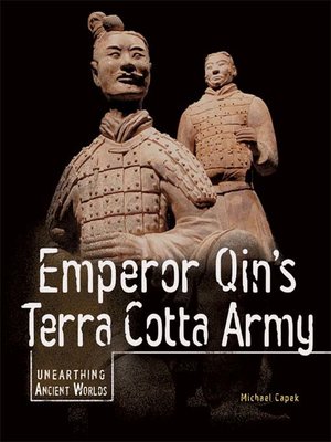 cover image of Emperor Qin's Terra Cotta Army